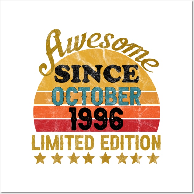 Awesome Since October 1996 25 Year Old 25th Birthday gift Wall Art by yalp.play